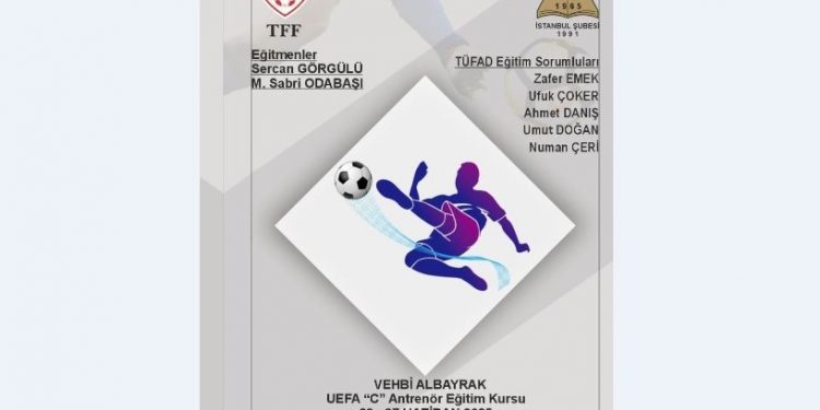 TFF TÜFAD UEFA C FUTBOL ANTRENÖR KURSU 23-27 HAZİRAN 2025 TARİHLERİNDE