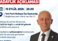 ERCAN AĞKAYA ADAYLIK AÇIKLAMASINI YAPACAK